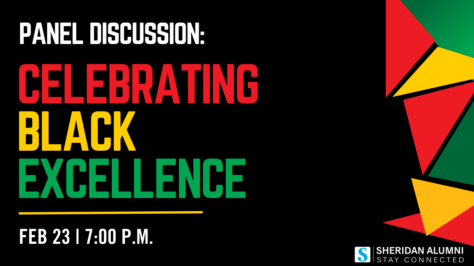Panel Discussion: Celebrating Black Excellence | Feb 23 | 7:00 P.M. | Sheridan Alumni | Stay Connected
